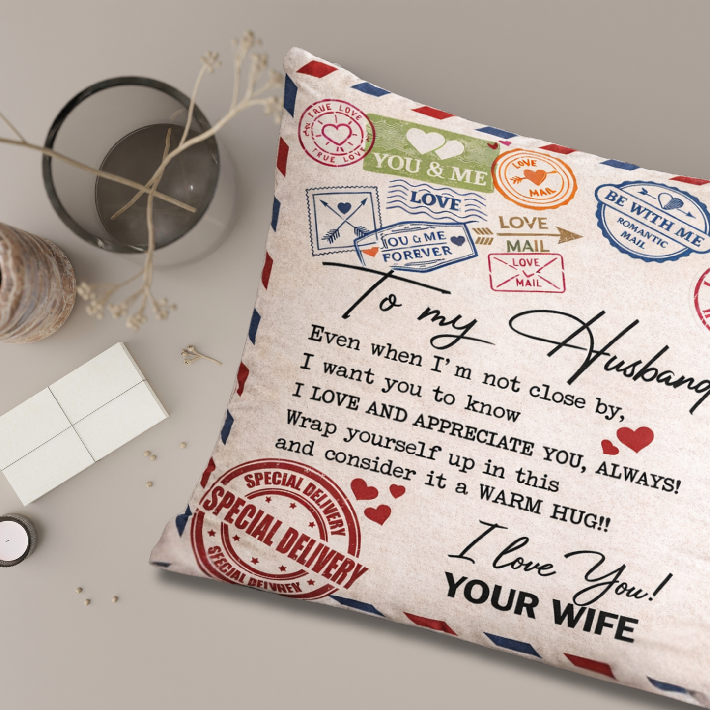To My Husband Pillow – A Cozy Love Gift From Wife (SKU2602-68)