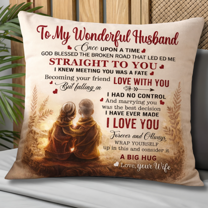 To My Husband Pillow – From Wife, Made For Quiet Moments Together