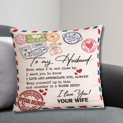 To My Husband Pillow – A Cozy Love Gift From Wife (SKU2602-68)
