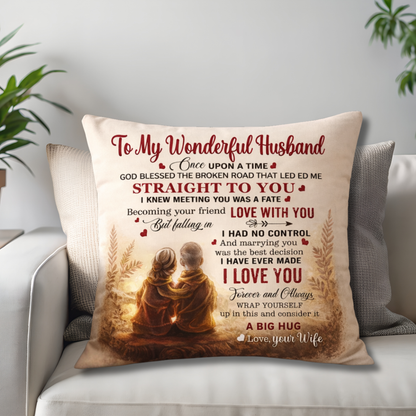 To My Husband Pillow – From Wife, Made For Quiet Moments Together