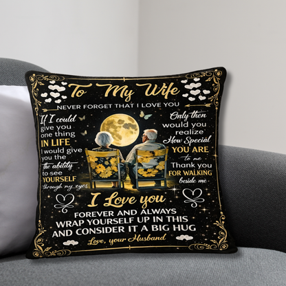 To My Wife Pillow – A Soft Reminder From Husband