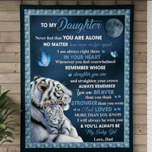 For My Daughter Blanket – A Heartfelt Hug Sent with Love From Dad