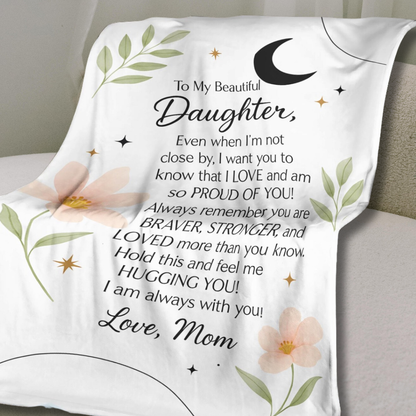 Special Gift For Daughter - From Mom