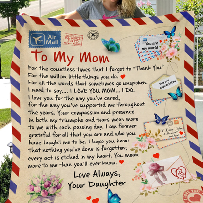 Special Gift For Mom Blanket - From Daughter