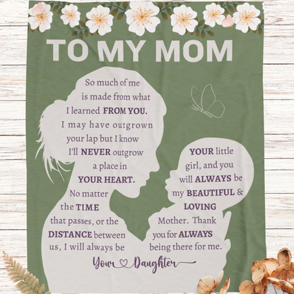 Special Gift For Mom Blanket - From Daughter