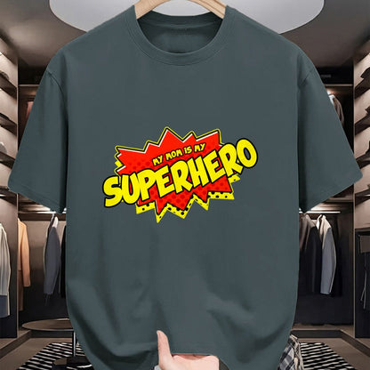 Gift for Mom Shirt, Funny Mom Unisex T-Shirt/Hoodie/Sweatshirt HLT00 - Mom Is My Superhero T-Shirt Super Mom Mothers Day T-Shirt