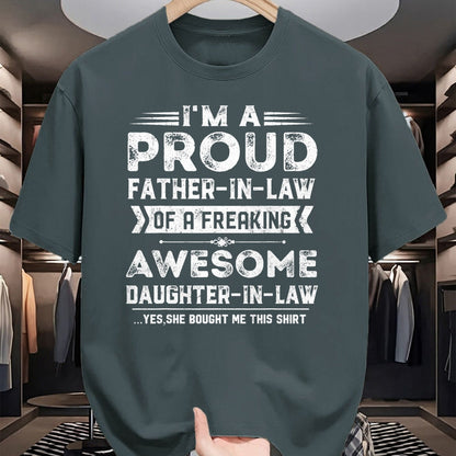 Gift for Dad Shirt, Funny Dad Unisex T-Shirt/Hoodie/Sweatshirt HLT00 – I_m A Proud Father In Law Of A Freaking Awesome Daughter T-Shirt