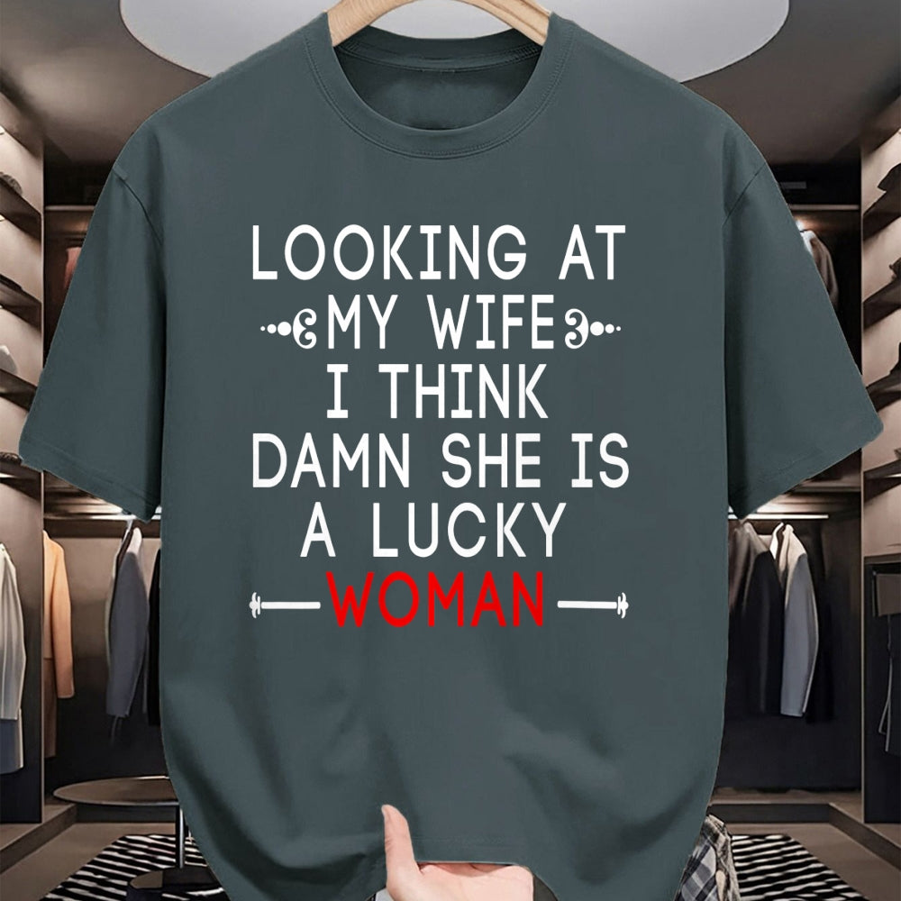 Best Wife Shirt, Wife and Husband Unisex T-Shirt/Hoodie/Sweatshirt HLT00 - Gift for wife T shirt, lucky wife   Funny Looking At My Wife I Think Damn She Is A Lucky Woman T-Shi