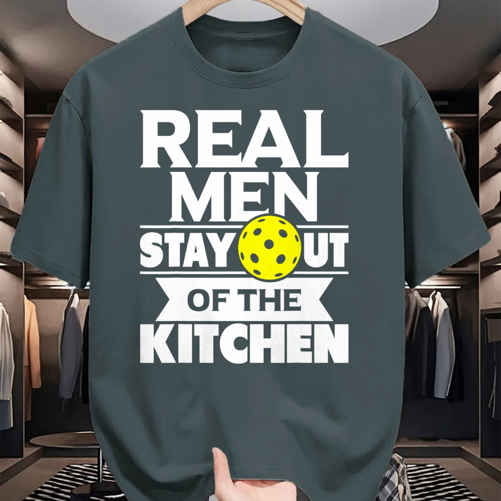 Funny Pickleball Shirt, Pickleball Lover Unisex T-Shirt/Hoodie/Sweatshirt HLT00 - Real Men Stay Out of The Kitchen Funny Pickleball Paddleball T-Shirt
