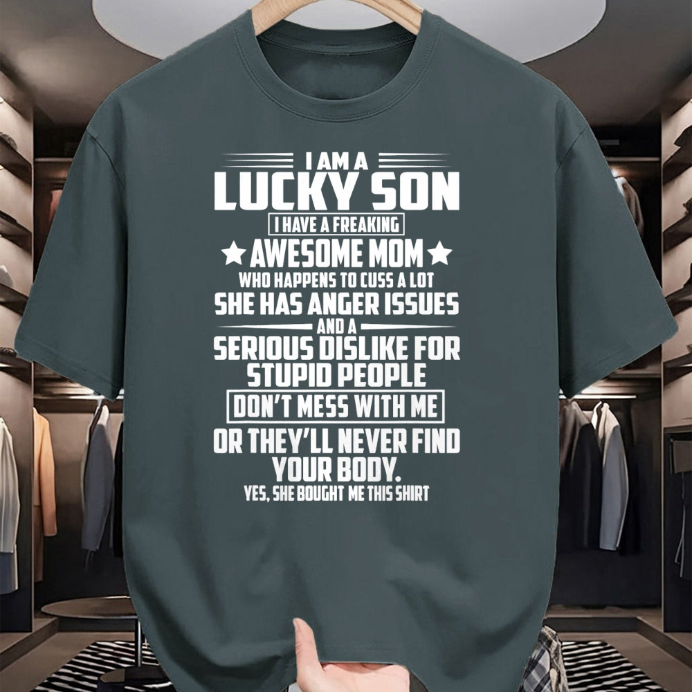 Gift for Mom Shirt, Funny Mom Unisex T-Shirt/Hoodie/Sweatshirt HLT00 - I am a lucky son i have a freaking awesome mom T-Shirt