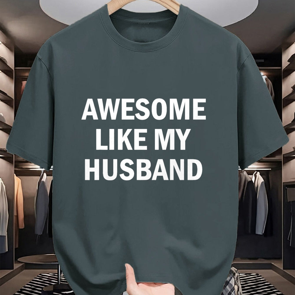 Best Wife Shirt, Wife and Husband Unisex T-Shirt/Hoodie/Sweatshirt HLT00 - Awesome Like My Husband T-Shirt