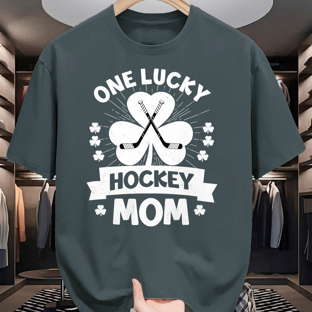 Gift for Mom Shirt, Funny Mom Unisex T-Shirt/Hoodie/Sweatshirt HLT00 - One Lucky Hockey Mom Ice Hockey Shamrock St Patricks Day T-Shirt