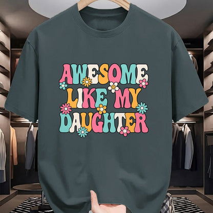 Gift for Mom Shirt, Funny Mom Unisex T-Shirt/Hoodie/Sweatshirt HLT00 - Awesome Like My Daughter Funny Mom Daughter Saying T-Shirt