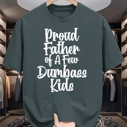 Gift for Dad Shirt, Funny Dad Unisex T-Shirt/Hoodie/Sweatshirt HLT00 – Funny Fathers Day Shirt Proud Father Of A Few Dumbass Kids T-Shirt