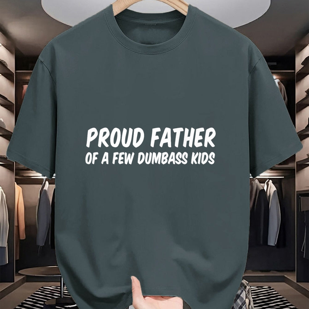 Gift for Dad Shirt, Funny Dad Unisex T-Shirt/Hoodie/Sweatshirt HLT00 – Proud Father Of A Few Dumbass Kids T-Shirt