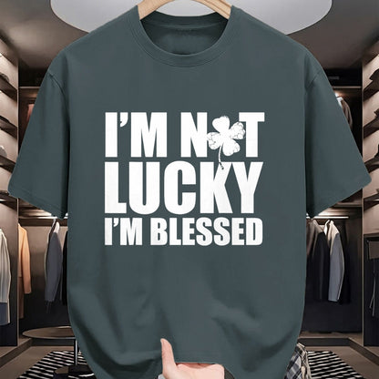 Patrick Day Shirts for Family, Funny Patrick Day shirts, st patrick's day Unisex T-Shirt/Hoodie/Sweatshirt HLT00 - I_m Not Lucky I_m Blessed Saint Patrick Day Irish T-Shirt