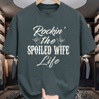 Best Wife Shirt, Wife and Husband Unisex T-Shirt/Hoodie/Sweatshirt HLT00 - Gift for wife T shirt, spoiled wife   Rockin the spoiled wife Life T-Shirt Apparel Clothing Tee