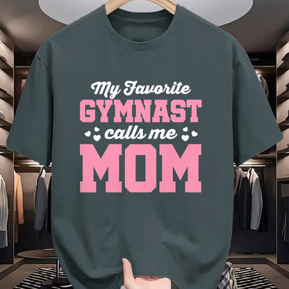 Gift for Mom Shirt, Funny Mom Unisex T-Shirt/Hoodie/Sweatshirt HLT00 - My Favorite Gymnast Calls Me Mom Gymnastics Mom T-Shirt