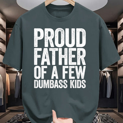 Gift for Dad Shirt, Funny Dad Unisex T-Shirt/Hoodie/Sweatshirt HLT00 – Proud Father Of A Few Dumbass Kids T-Shirt Funny Fathers Day T-Shirt