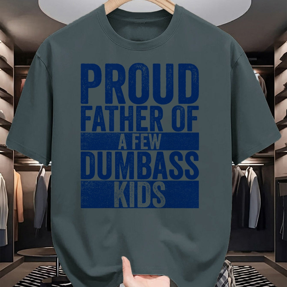 Gift for Dad Shirt, Funny Dad Unisex T-Shirt/Hoodie/Sweatshirt HLT00 – Proud Father Of A Few Dumbass Kids Funny Vintage Fathers Day T-Shirt