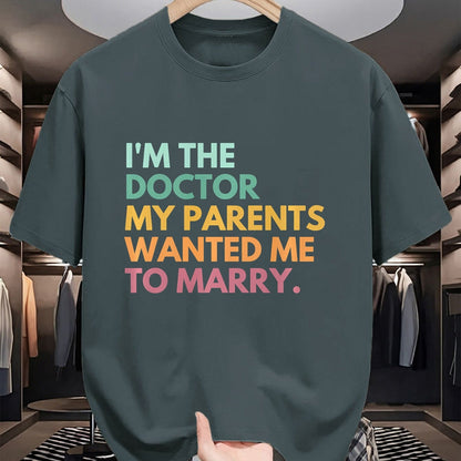 Best Doctor Shirt, Funny Doctor UnisexT-Shirt/Hoodie/Sweatshirt HLT00 - I'm The Doctor My Parents Wanted Me To Marry Premium Tri-blend T-Shirt