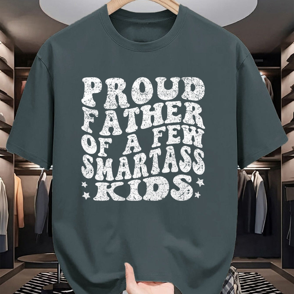 Gift for Dad Shirt, Funny Dad Unisex T-Shirt/Hoodie/Sweatshirt HLT00 – Proud Father Of A Few Smartass Kids proud dad Father_s Day T-Shirt