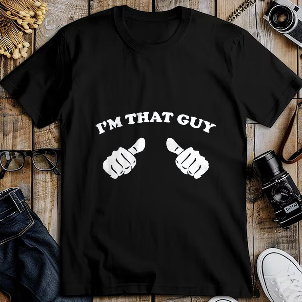 Best Wife Shirt, Wife and Husband Unisex T-Shirt/Hoodie/Sweatshirt HLT00 - I'm That Guy Cool and Funny Tee Shirt For Dad T-Shirt