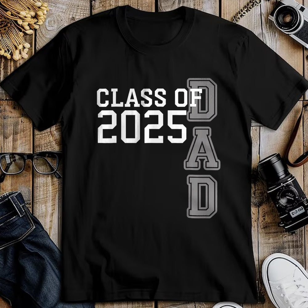 Gift for Dad Shirt, Funny Dad Unisex T-Shirt/Hoodie/Sweatshirt HLT00 – Dad Senior 2025 Proud Dad Of A Class Of 2025 Graduate Father T-Shirt