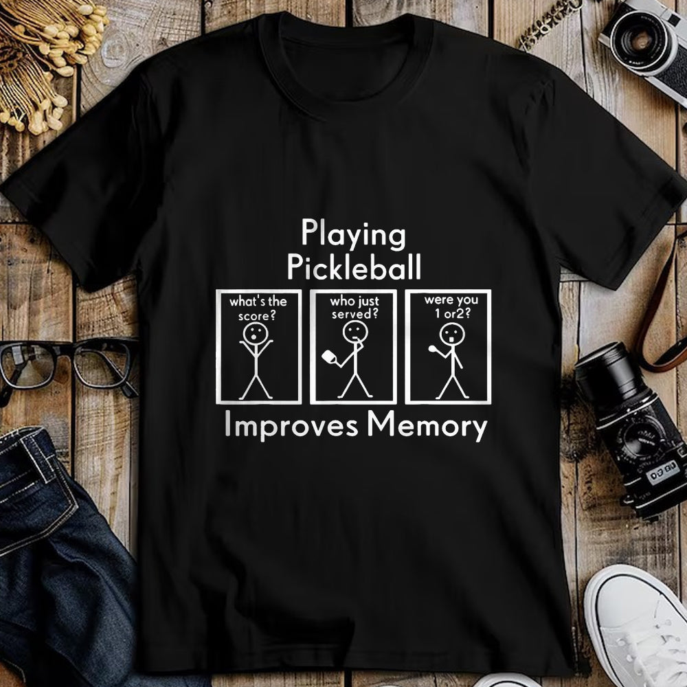Funny Pickleball Shirt, Pickleball Lover Unisex T-Shirt/Hoodie/Sweatshirt HLT00 - Playing Pickleball Improves Memory Player for Men Women Tee T-Shirt