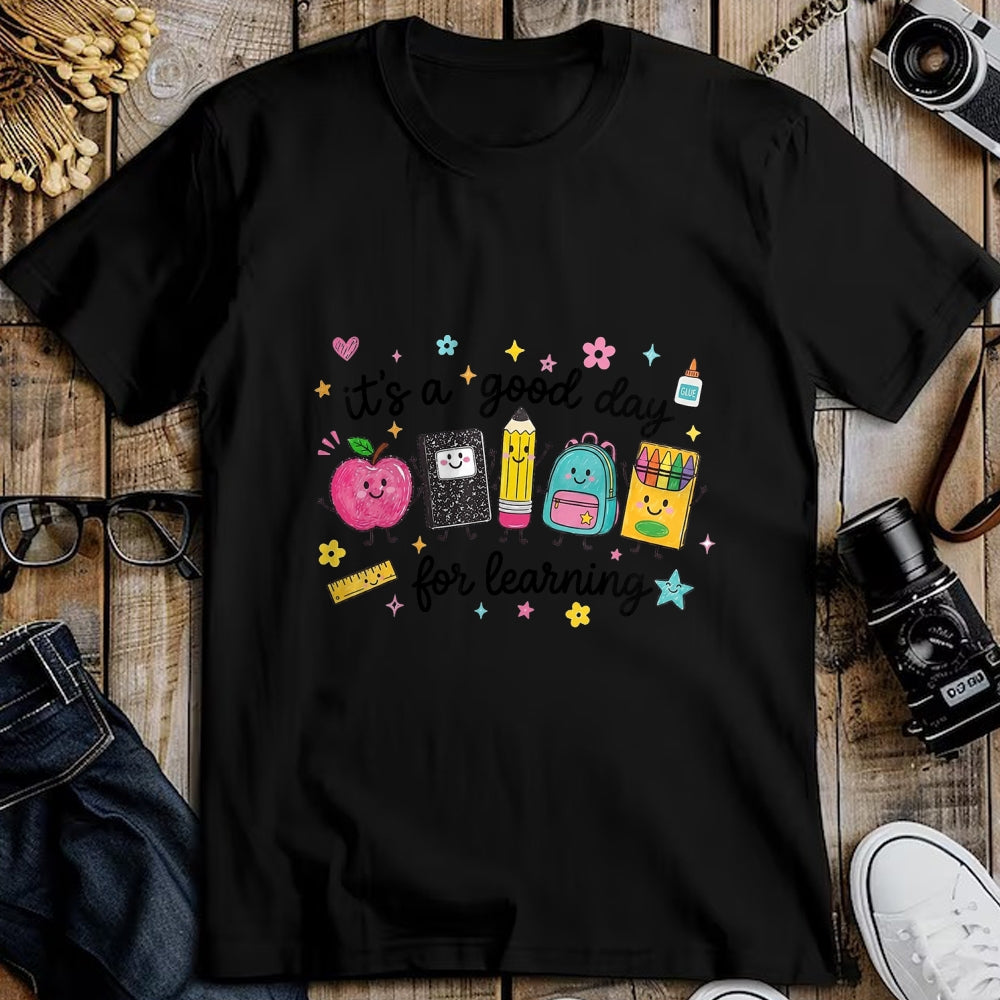 Best Teacher Shirt, Funny Teacher UnisexT-Shirt/Hoodie/Sweatshirt HLT00 - It's A Good Day for Learning Cute School Supplies T-Shirt (1)