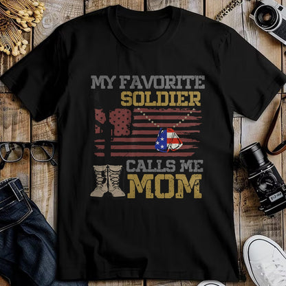 Gift for Mom Shirt, Funny Mom Unisex T-Shirt/Hoodie/Sweatshirt HLT00 - My Favorite Soldier Calls Me Mom Proud Army Mom T-Shirt