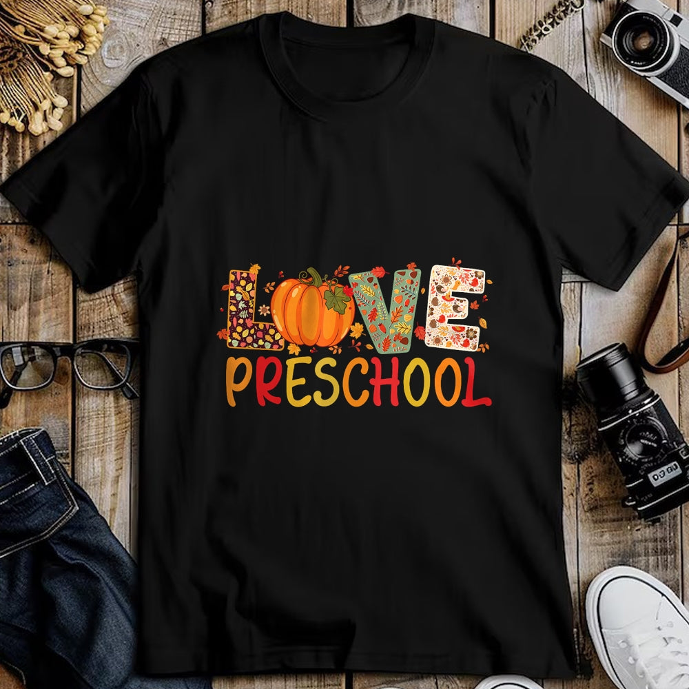 Best Teacher Shirt, Funny Teacher UnisexT-Shirt/Hoodie/Sweatshirt HLT00 - Love Preschool Happy Fall Thanksgiving Women Teacher T-Shirt