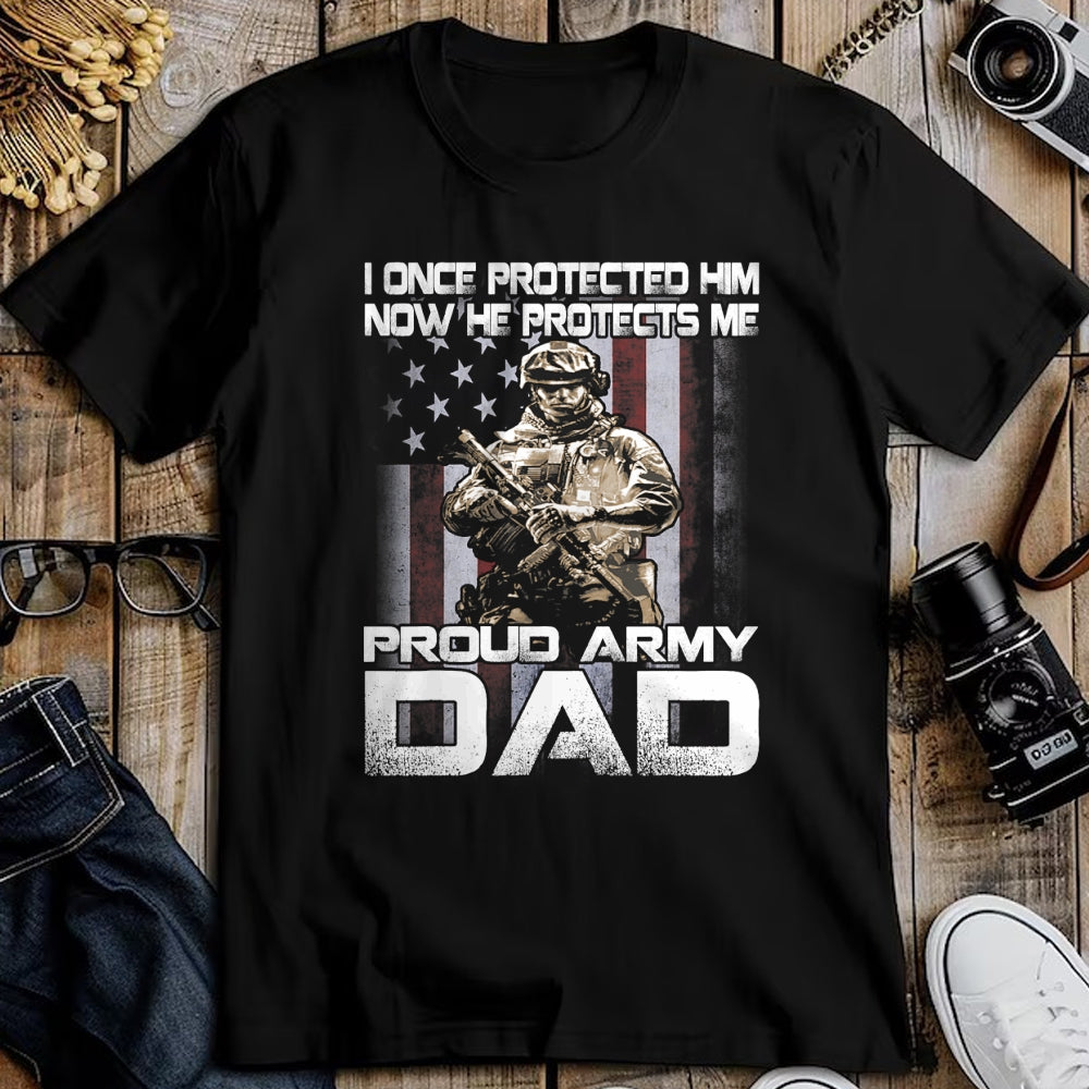Gift for Dad Shirt, Funny Dad Unisex T-Shirt/Hoodie/Sweatshirt HLT00 – I Once Protected Him Now He Protects Me Proud Army Dad T-Shirt