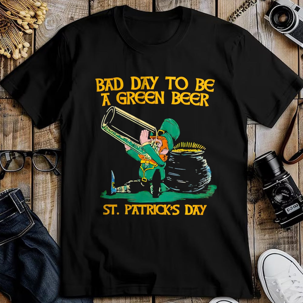 Patrick Day Shirts for Family, Funny Patrick Day shirts, st patrick's day Unisex T-Shirt/Hoodie/Sweatshirt HLT00 - Bad day to be a green beer St Patrick Day T-Shirt