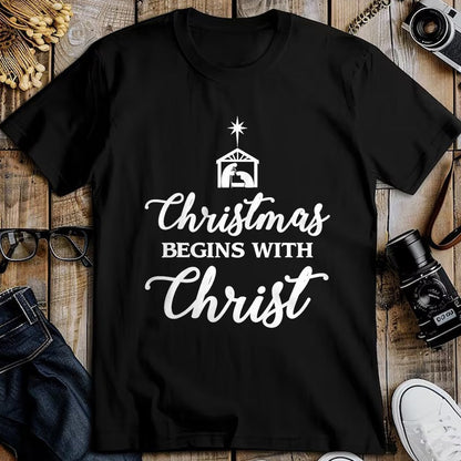 Christian Tee, Christian Faith Unisex T-Shirt/Hoodie/Sweatshirt HLT00 - Christmas Begins With Christ Christmas T-Shirt T-Shirt