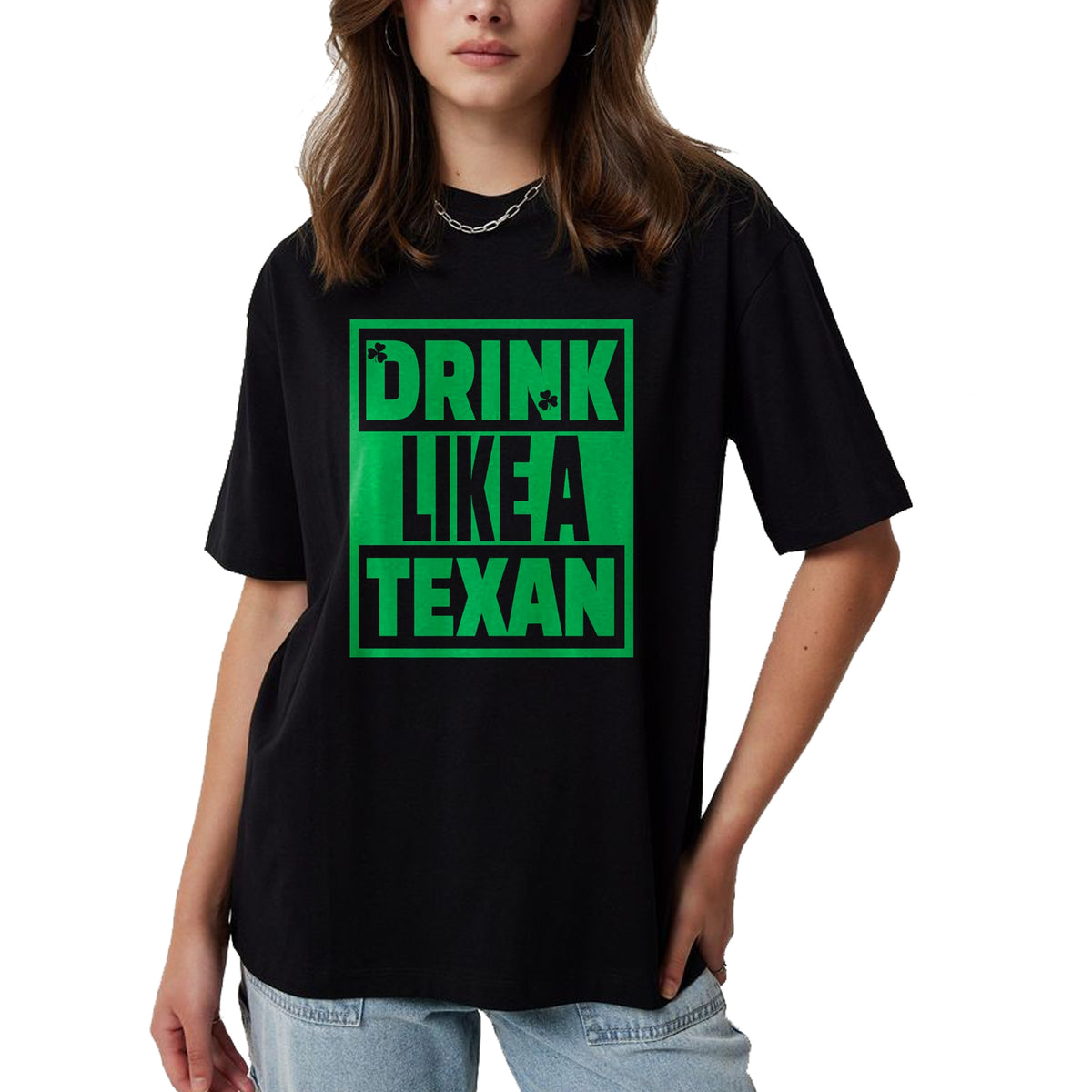 Patrick Day Shirts for Family, Funny Patrick Day shirts, st patrick's day Unisex T-Shirt/Hoodie/Sweatshirt HLT00 - Drink Like A Texan, Texas St Patrick Day