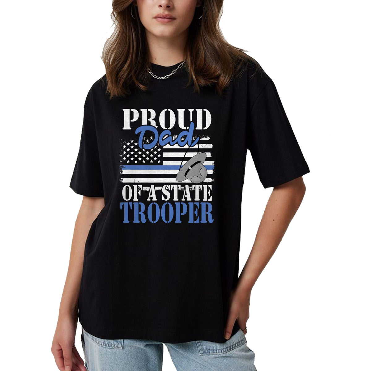 Gift for Dad Shirt, Funny Dad Unisex T-Shirt/Hoodie/Sweatshirt HLT00 – Proud Dad of a State Trooper Police Officer Graduation T-Shirt
