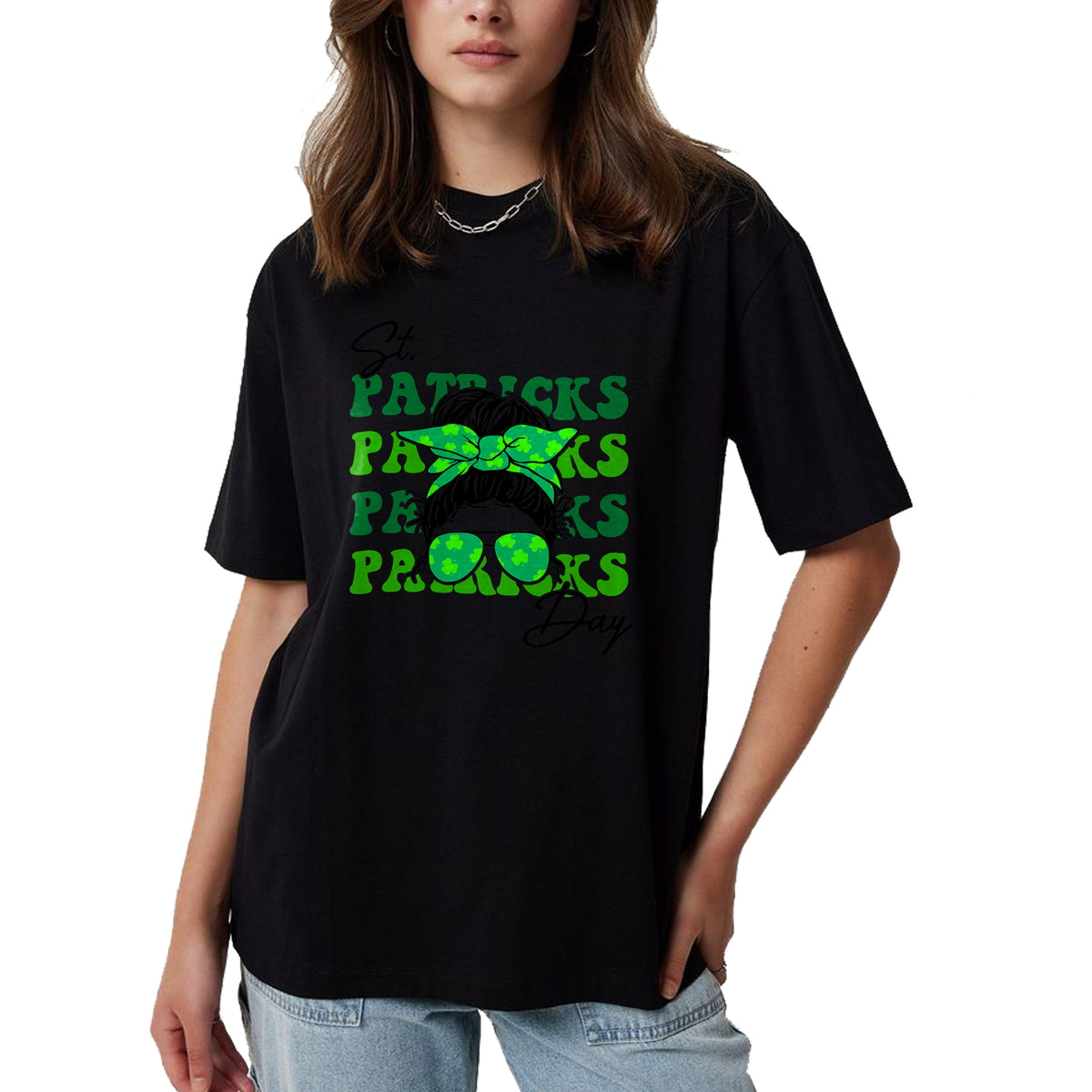 Patrick Day Shirts for Family, Funny Patrick Day shirts, st patrick's day Unisex T-Shirt/Hoodie/Sweatshirt HLT00 - Happy St Patrick Day Funny Messy Bun Glasses Women T-Shirt