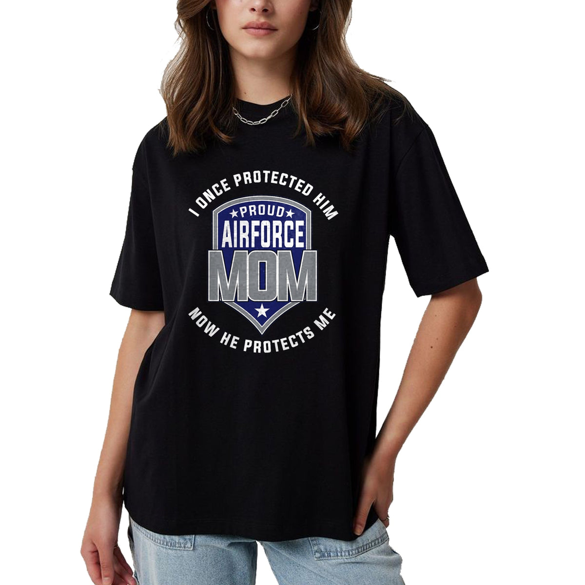 Gift for Mom Shirt, Funny Mom Unisex T-Shirt/Hoodie/Sweatshirt HLT00 - Proud Airforce mom Protect Sons T-Shirts T-Shirt