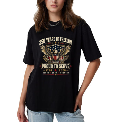 Proud Veteran Shirt, Funny Veteran UnisexT-Shirt/Hoodie/Sweatshirt HLT00 - Veteran_s 250th Anniversary Shirts Military T-Shirt