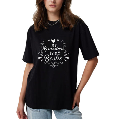 Best Grandma Shirt, Proud Grandma Unisex T-Shirt/Hoodie/Sweatshirt HLT00 - My Grandma Is My Bestie Cute Matching For Granddaughter T-Shirt