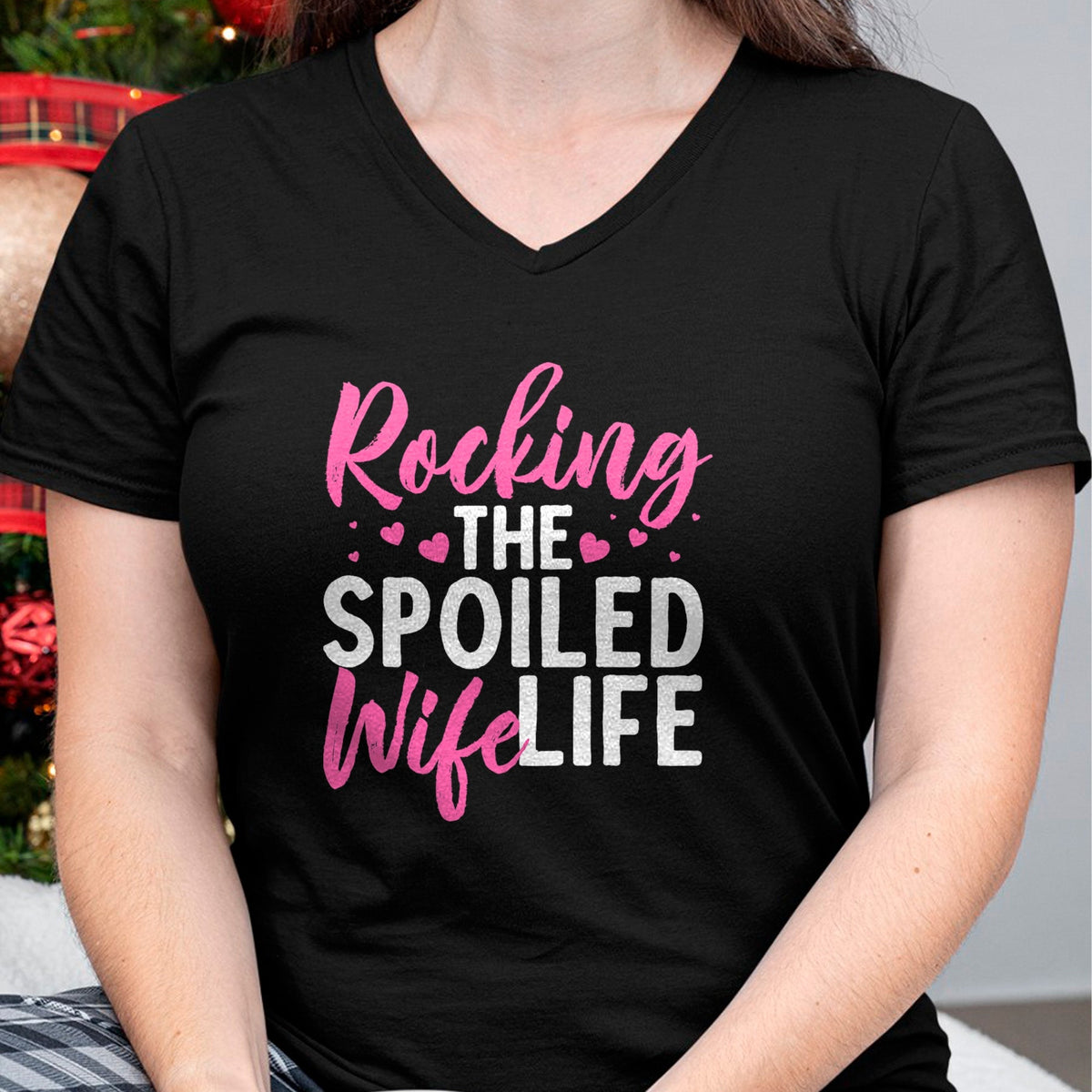 Best Wife Shirt, Wife and Husband Unisex T-Shirt/Hoodie/Sweatshirt HLT00 - Funny Spoiled Wife Art For Women Husband Spoiled Wife Life T-Shirt