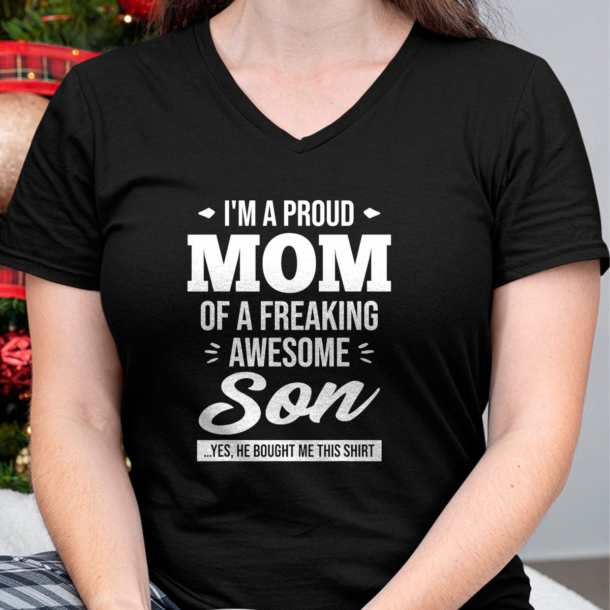 Gift for Mom Shirt, Funny Mom Unisex T-Shirt/Hoodie/Sweatshirt HLT00 - I'm A Proud Mom Of A Freaking Awesome Son - Funny Gift T-Shirt