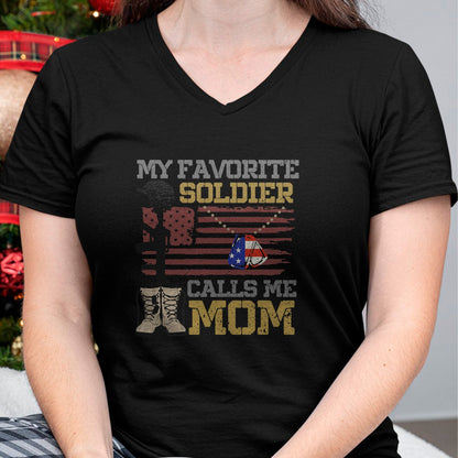 Gift for Mom Shirt, Funny Mom Unisex T-Shirt/Hoodie/Sweatshirt HLT00 - My Favorite Soldier Calls Me Mom Proud Army Mom T-Shirt