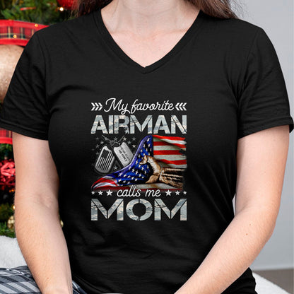 Gift for Mom Shirt, Funny Mom Unisex T-Shirt/Hoodie/Sweatshirt HLT00 - My Favorite Airman Calls Me Mom Proud US Air Force Mom T-Shirt