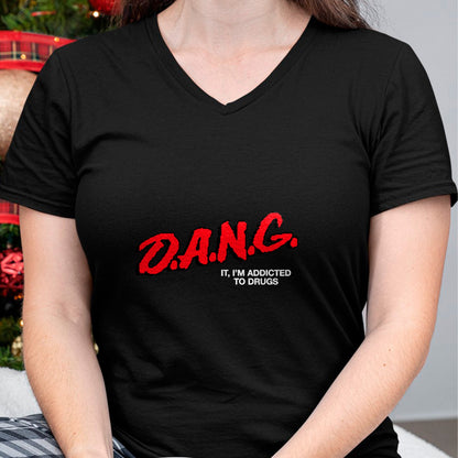 Gift for Dad Shirt, Funny Dad Unisex T-Shirt/Hoodie/Sweatshirt HLT00 – D.A.N.G. It I_m Addicted To Drugs OFFICIAL Funny Saying T-Shirt
