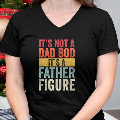 Gift for Dad Shirt, Funny Dad Unisex T-Shirt/Hoodie/Sweatshirt HLT00 – Mens It_s Not A Dad Bod It_s A Father Figure, Funny Retro Vintage,Short Sleeve T-Shirt