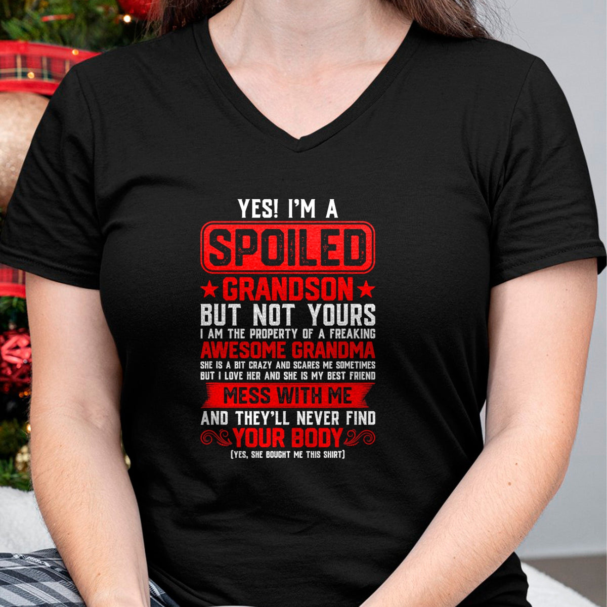 Best Grandma Shirt, Proud Grandma Unisex T-Shirt/Hoodie/Sweatshirt HLT00 - Yes I'm A Spoiled Grandson Of A Freaking Awesome Grandma T-Shirt