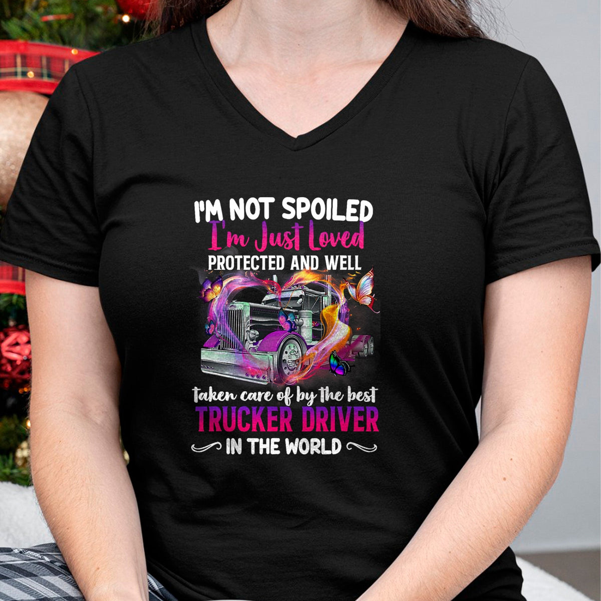 Best Wife Shirt, Wife and Husband Unisex T-Shirt/Hoodie/Sweatshirt HLT00 - Gift for wife T shirt, spoiled wife   Funny Trucker Wife Tee I'm Not Spoiled Loved By Truck Driver T