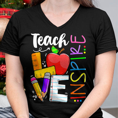 Best Teacher Shirt, Funny Teacher UnisexT-Shirt/Hoodie/Sweatshirt HLT00 - Cute Teach Love and Inspire Men Women Teacher T-Shirt